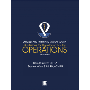 Guidelines for Hyperbaric Facility Operations, 4th Edition